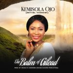 Kemisola Ojo - The Balm of Gilead